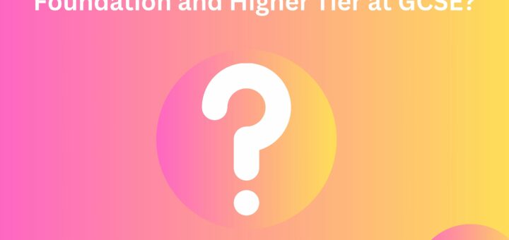What is the difference between Foundation and Higher Tier at GCSE?