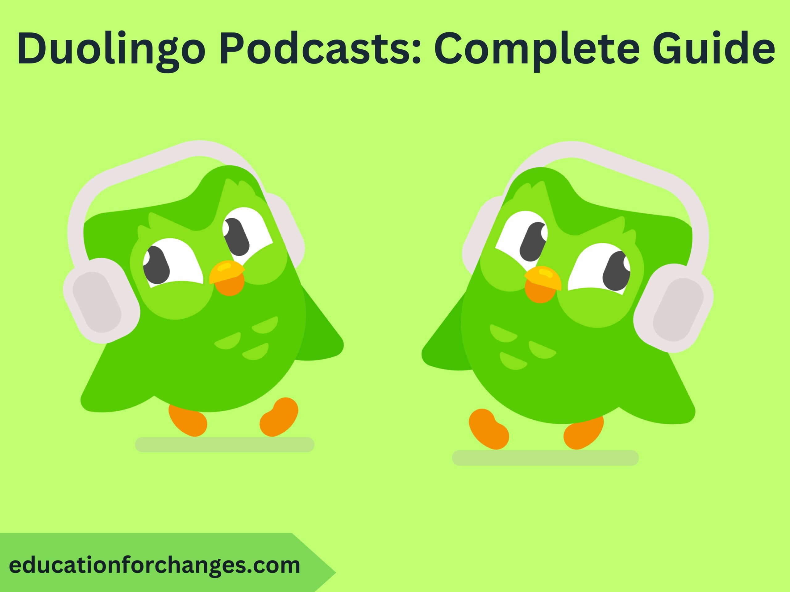 Duolingo Podcasts Complete Guide