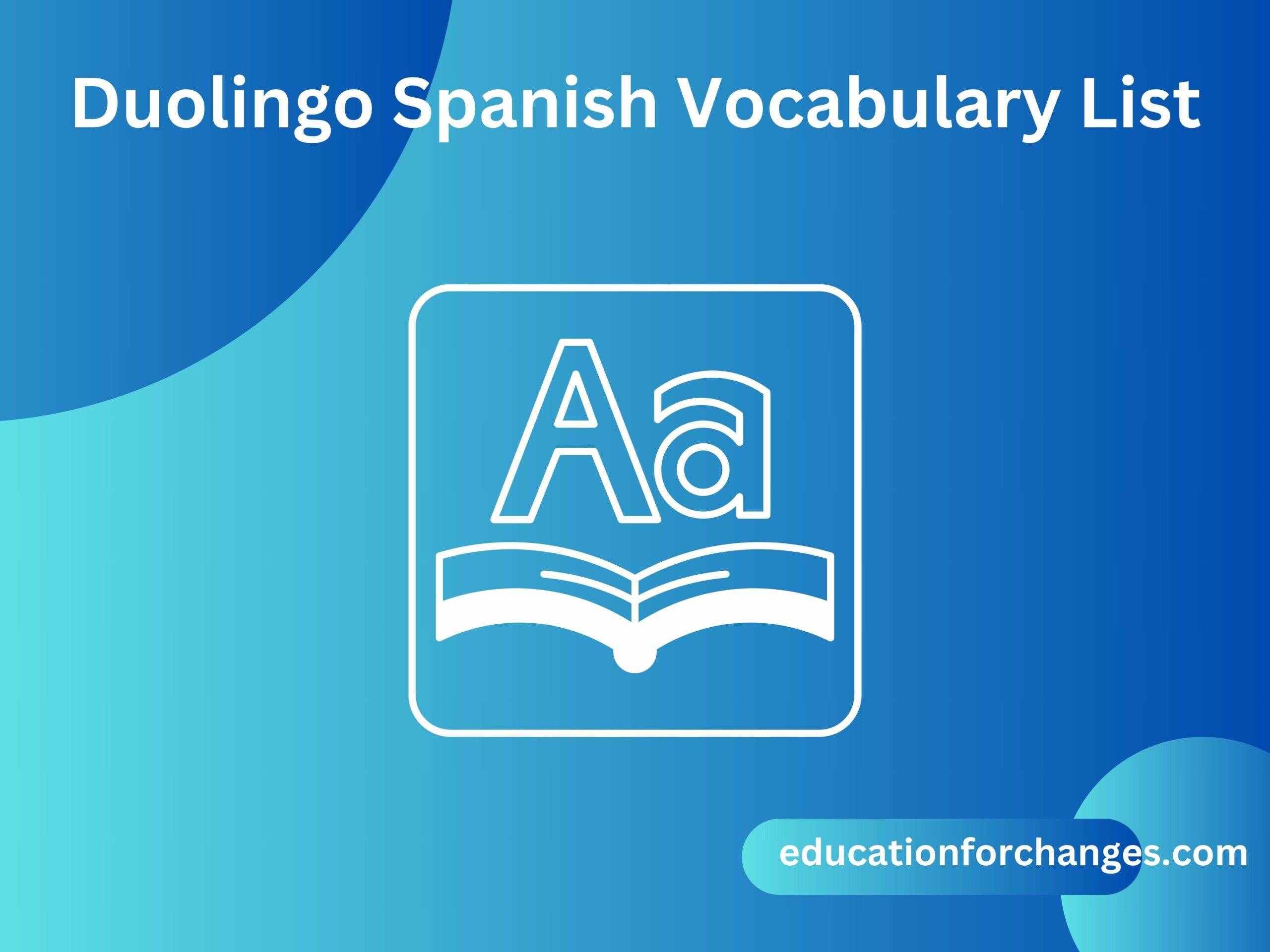 Duolingo Spanish Vocabulary List