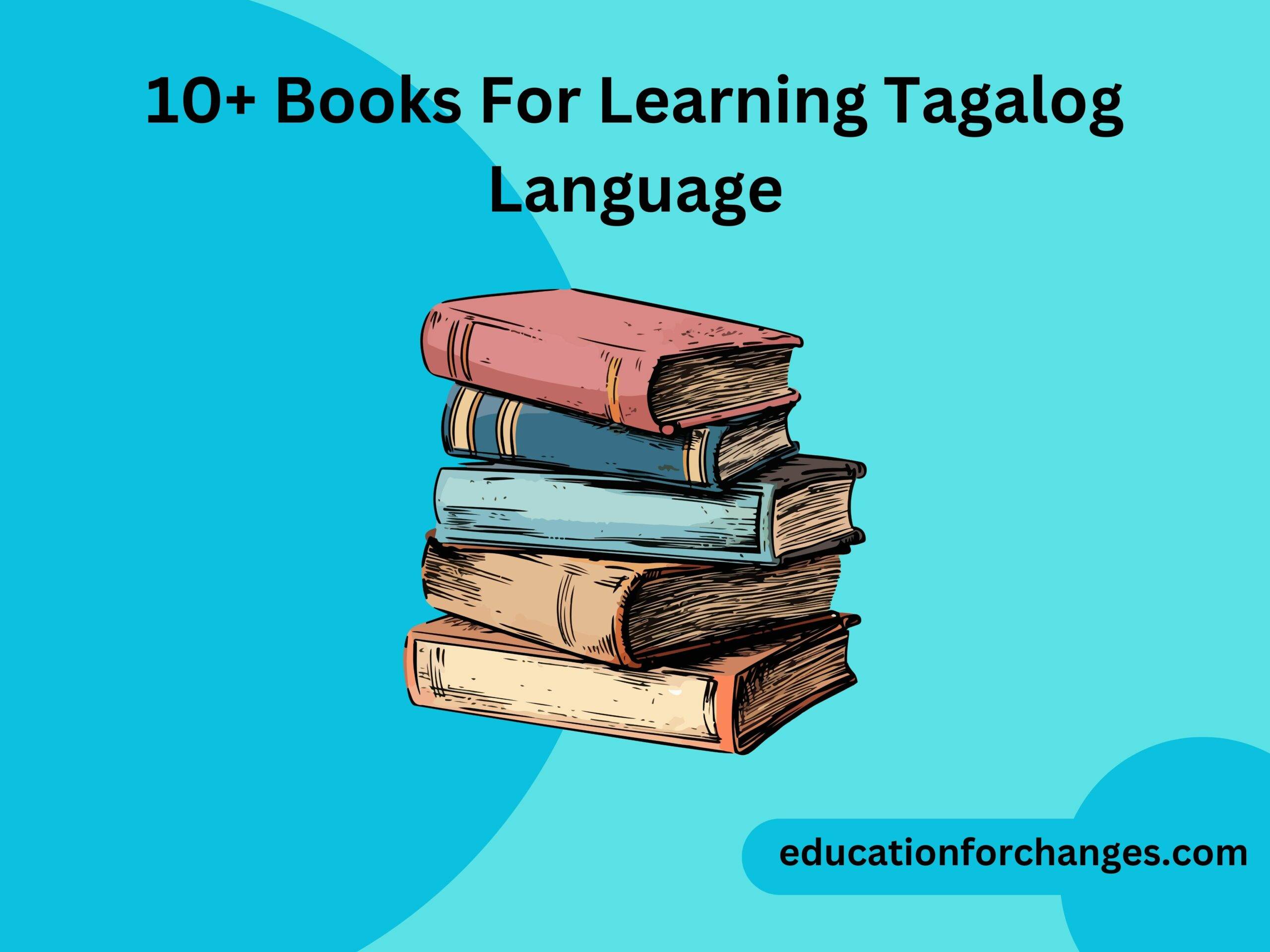 10+ Books For Learning Tagalog Language