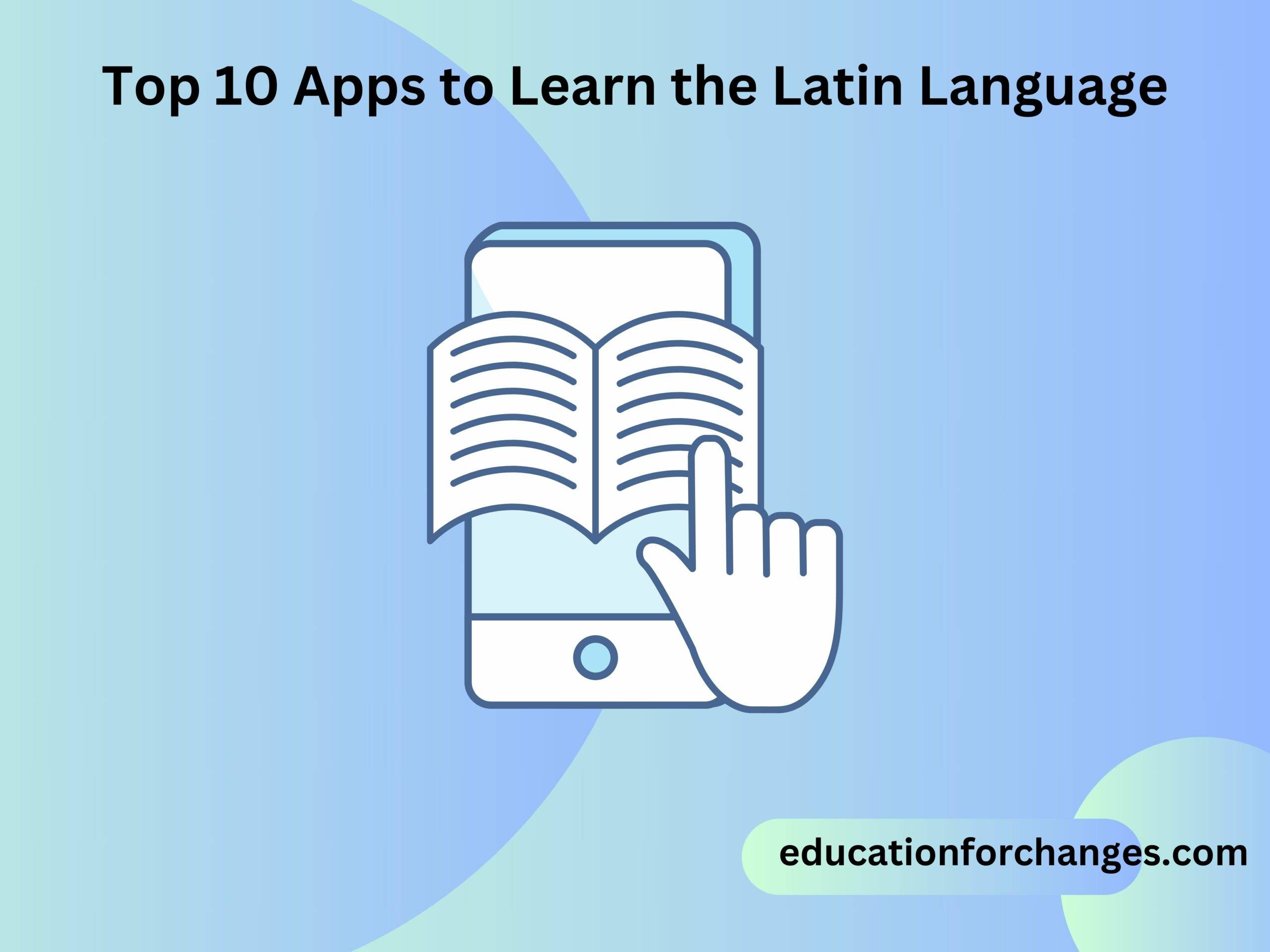 Top 10 Apps to Learn the Latin Language
