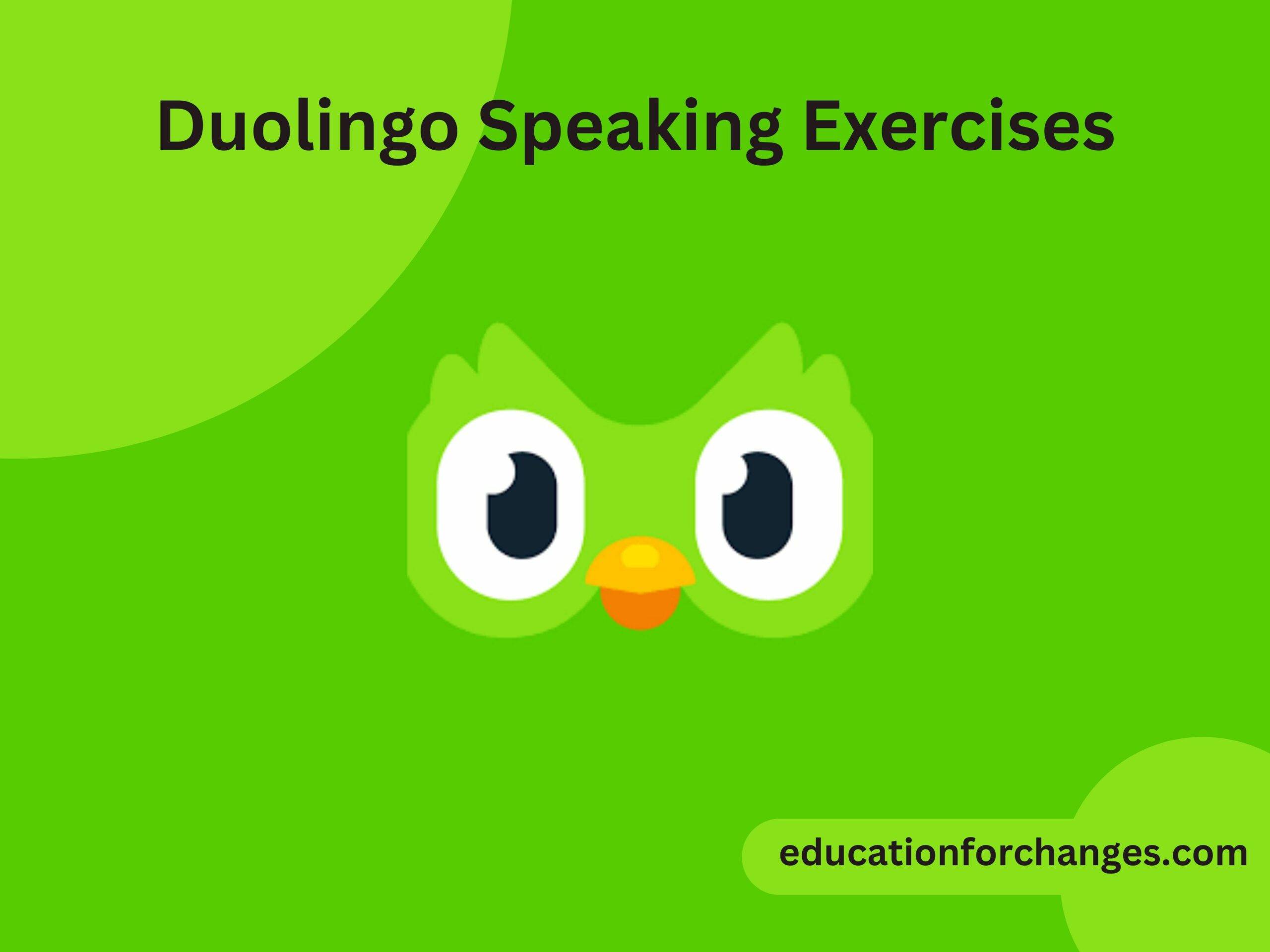 Duolingo Speaking Exercises